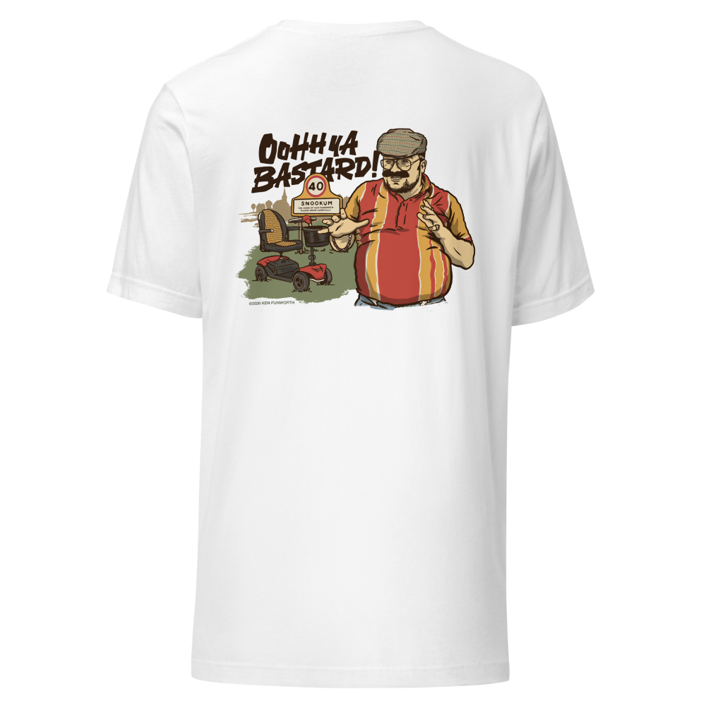 Official ‘Ooh Ya Bastard’ Unisex T-Shirt (White)